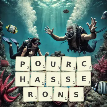 Illustration créative d'un jeu de lettres avec le mot POURCHASSERONS épelé sur le plateau.